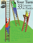 Your Turn: 33 Lessons in Poetry